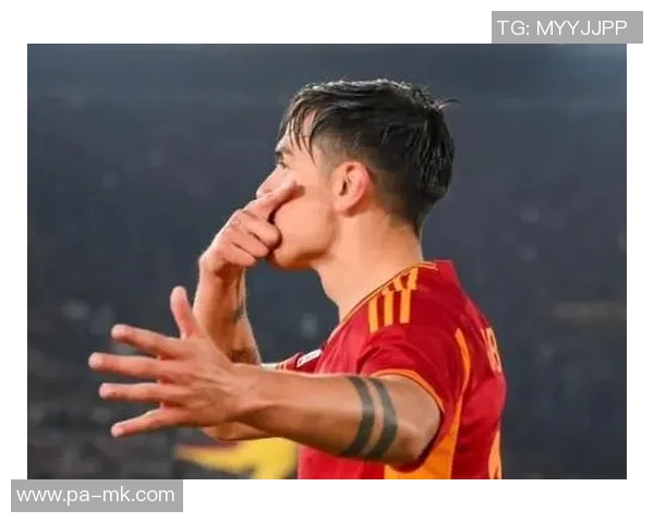 罗马队面临挑战迪巴拉佩莱格里尼未来悬而未决切利克续约迫在眉睫